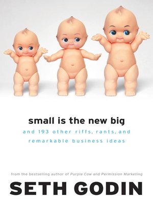 cover image of Small Is the New Big